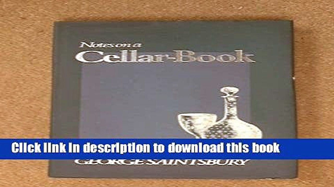 Ebook Notes on a Cellar Book Full Online
