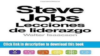 [PDF] Steve Jobs: lecciones de liderazgo: (Lessons in Leadership) (Spanish Edition)  Read Online