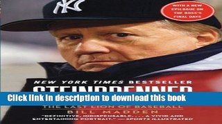 [PDF] Steinbrenner: The Last Lion of Baseball  Read Online