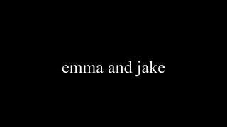 At Last (Emma & Jake)