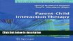 Ebook Parent-Child Interaction Therapy (Issues in Clinical Child Psychology) Free Online