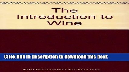 Books The Introduction to Wine Free Online