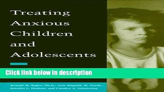 Books Treating Anxious Children and Adolescents: An Evidence-Based Approach Free Online