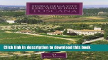 Books Storia regionale della vite e del vino in Italia: Toscana (Italian Edition) Full Online