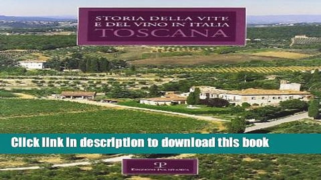Books Storia regionale della vite e del vino in Italia: Toscana (Italian Edition) Full Online