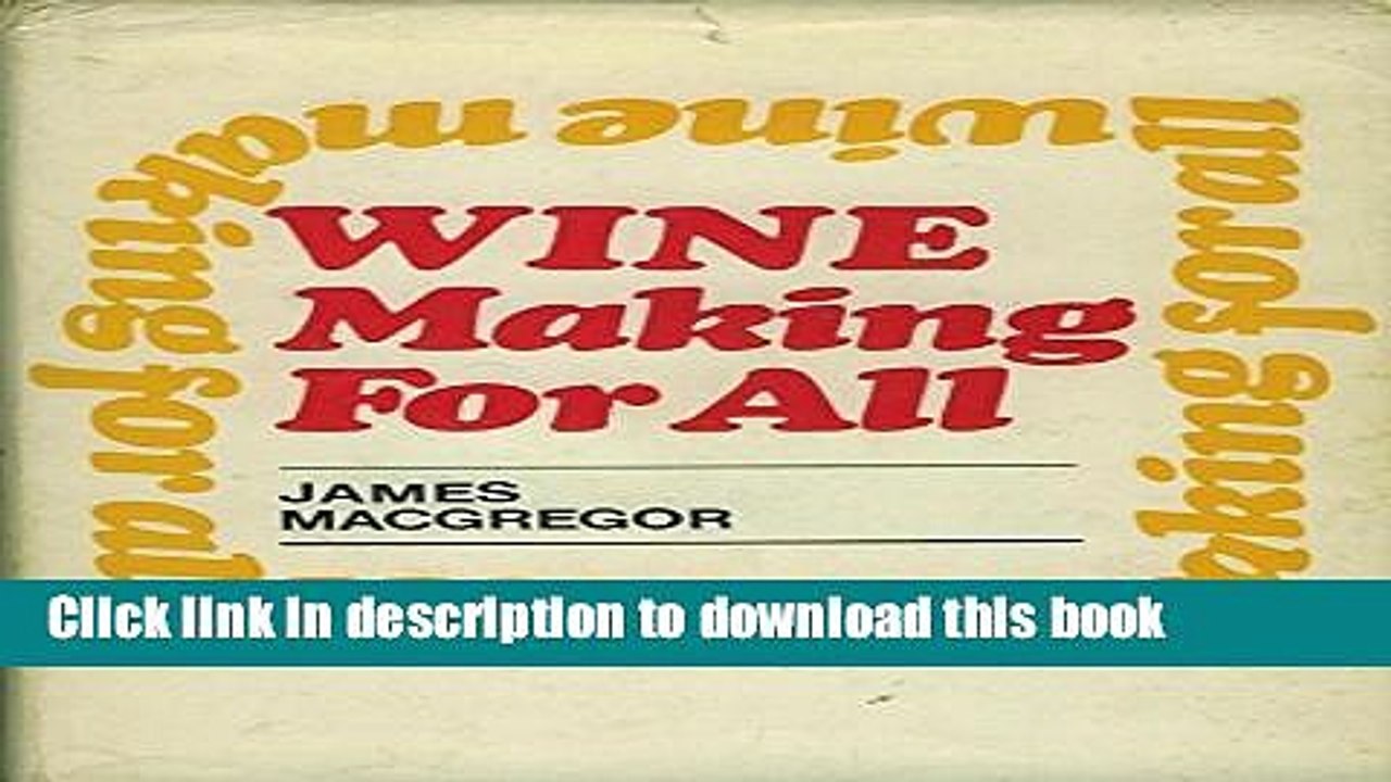 Books Wine Making for All Free Download