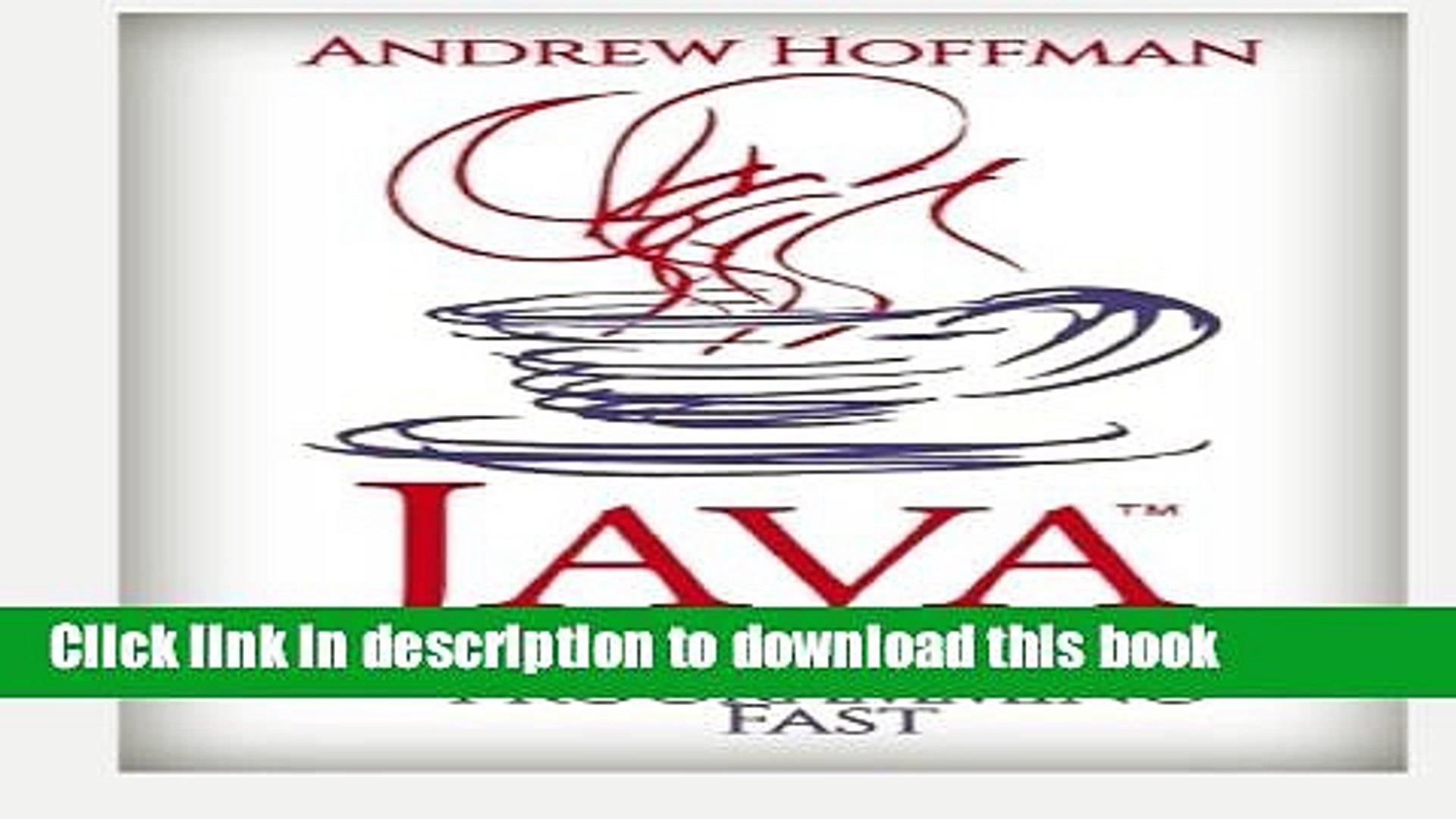 Books Java: The Best Guide to Master Java Programming Fast (Java for Beginners, Java for Dummies,