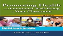 Ebook Promoting Health And Emotional Well-Being In Your Classroom Full Online