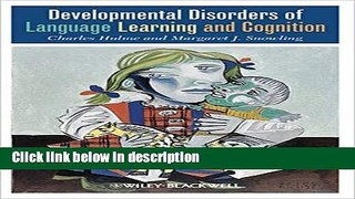 Books Developmental Disorders of Language Learning and Cognition Full Online