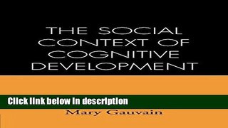 Books The Social Context of Cognitive Development Free Online