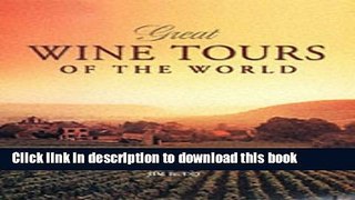 Books Great Wine Tours of the World Free Online