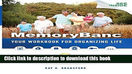 Ebook MemoryBanc: Your Workbook For Organizing Life Full Online