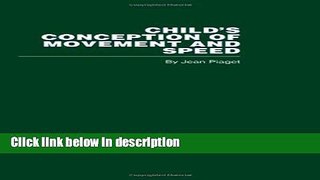Books Child s Conception of Movement and Speed Free Online