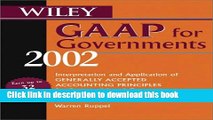 Books Wiley GAAP for Governments 2002: Interpretation and Application of Generally Accepted