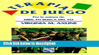 Ebook Terapia De Juego/play Therapy (Spanish Edition) Free Online