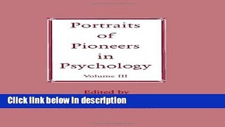 Ebook Portraits of Pioneers in Psychology: Volume III (Portraits of Pioneers in Psychology
