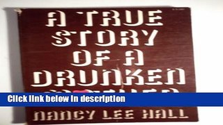 Ebook A True Story of a Drunken Mother Full Download