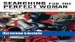 Ebook Searching for the Perfect Woman: The Story of a Complete Psychoanalysis (New Imago) Free
