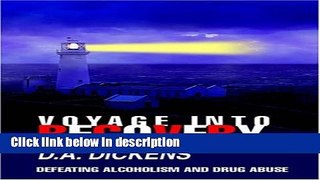 Ebook Voyage Into Recovery: Defeating Alcoholism and Drug Abuse Full Download