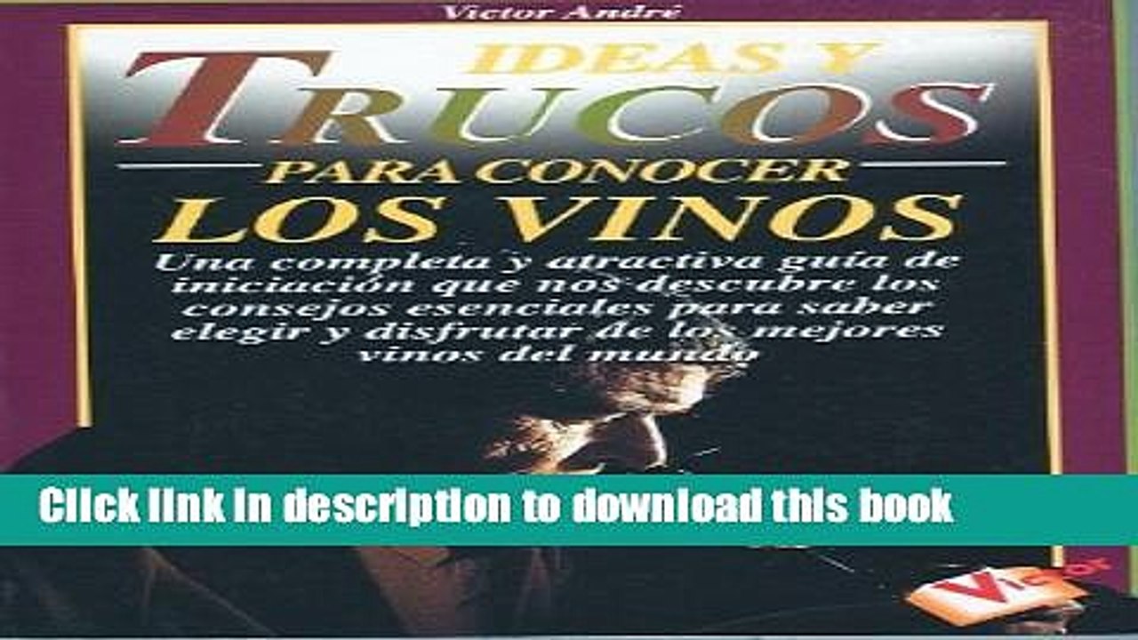 Books Ideas y Trucos para Conocer los Vinos (Ideas and Tricks to Know Your Wines) (Spanish