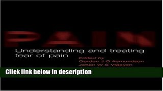 Ebook Understanding and Treating Fear of Pain Free Online