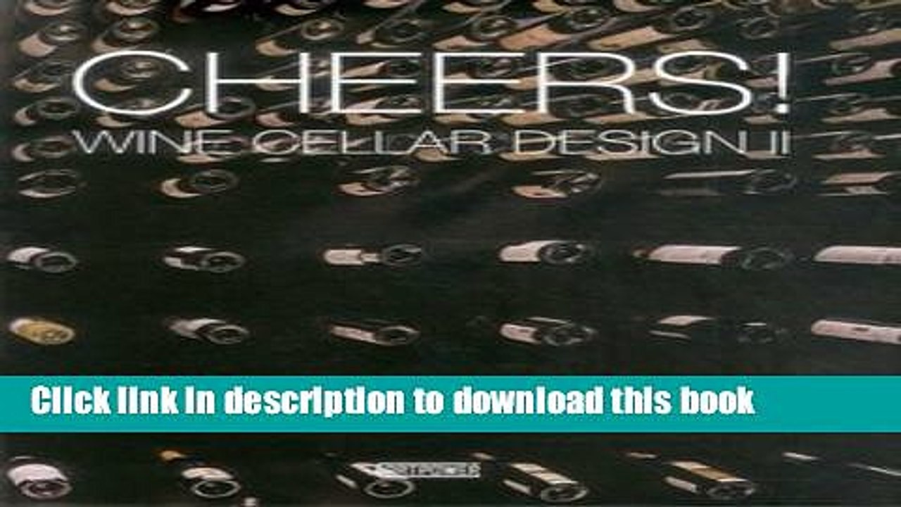Books Ltd. Artpower International Publishing Co.: Cheers! : Wine Cellar Design II (Hardcover);