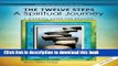 Ebook The Twelve Steps: A Spiritual Journey Free Online KOMP