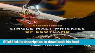 Books Masterclass: Single Malt Whiskies of Scotland Full Download