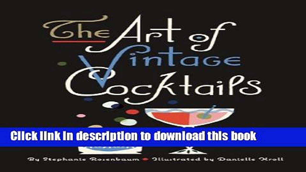 Books The Art of Vintage Cocktails Full Online