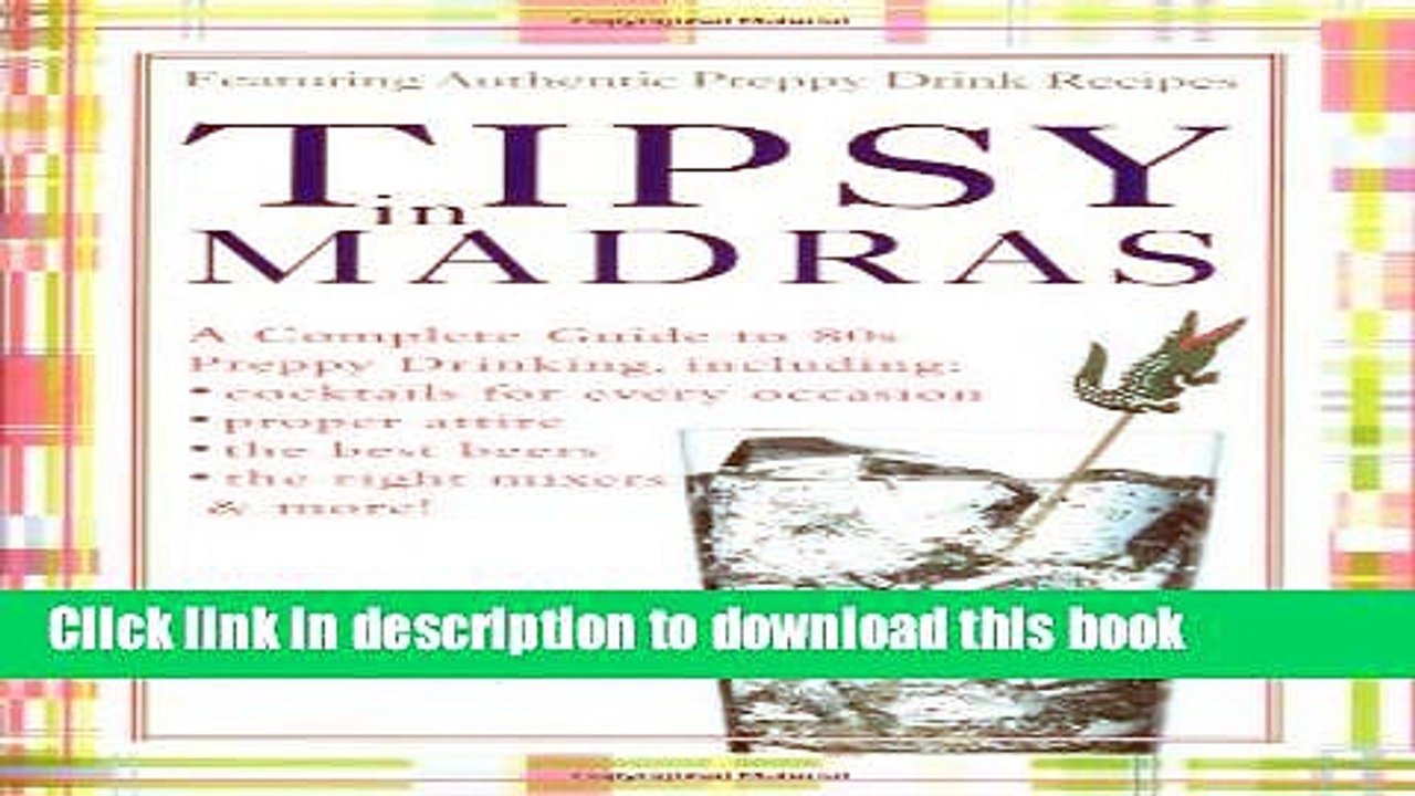 Ebook Tipsy in Madras: A complete guide to 80s preppy drinking Free Online
