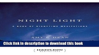 Books Night Light: A Book of Nighttime Meditations (Hazelden Meditation Series) Full Online KOMP