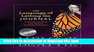Ebook The Language of Letting Go Journal Free Online KOMP