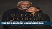 [PDF] B. Smith: Before I Forget : Love, Hope, Help, and Acceptance in Our Fight Against Alzheimer