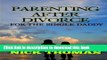 [Read  e-Book PDF] Parenting After Divorce For The Single Daddy: The Best Guide To Helping Single