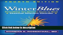 Books Winter Blues, Fourth Edition: Everything You Need to Know to Beat Seasonal Affective