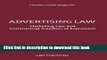 Books Advertising Law: Marketing Law and Commercial Freedom of Expression Free Online