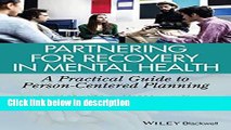 Ebook Partnering for Recovery in Mental Health: A Practical Guide to Person-Centered Planning Full