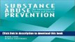 Ebook Substance Abuse Prevention: The Intersection of Science and Practice Full Online KOMP