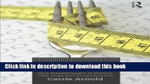 Books Decoding Anorexia: How Breakthroughs in Science Offer Hope for Eating Disorders Free Online