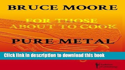 Books For Those about to Cook Pure Metal Full Download