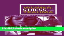Ebook Handbook of Women, Stress and Trauma (Psychosocial Stress Series) Free Download