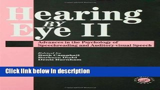 Ebook Hearing by Eye II: The Psychology Of Speechreading And Auditory-Visual Speech (Pt. 2) Free