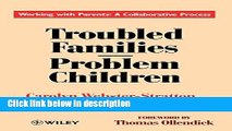 Books Troubled Families-Problem Children: Working with Parents: A Collaborative Process Full Online