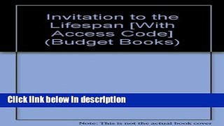 Ebook Invitation to the Lifespan (Looseleaf)   DevelopmentPortal (Budget Books) Free Online
