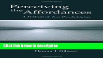 Books Perceiving the Affordances: A Portrait of Two Psychologists Full Online
