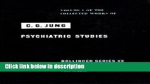 Books Psychiatric Studies (The Collected Works of C.G. Jung, Vol. 1) Full Online