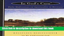 Ebook In God s Care: Daily Meditations on Spirituality in Recovery (Hazelden Meditation Series)