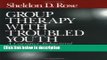 Ebook Group Therapy with Troubled Youth: A Cognitive-Behavioral Interactive Approach Free Download