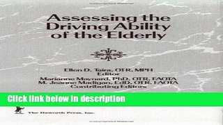 Ebook Assessing the Driving Ability of the Elderly: A Preliminary Investigation Full Online