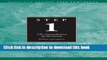 Ebook Step 1 AA Foundations of Recovery: Hazelden Classic Step Pamphlets Free Online KOMP